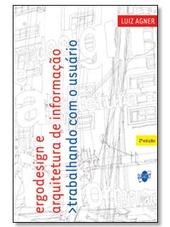Capa da 2a. edição do livro “Ergodesign e Arquitetura de Informação”
